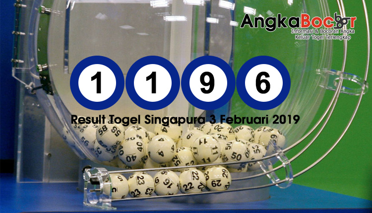 Result Togel Singapore 4D | 3 Februari 2019, Hari Minggu Angkabocor